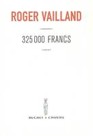 325 000 francs, roman
