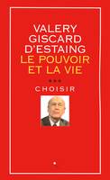 [3], Choisir, Le pouvoir et la vie - tome 3 Choisir