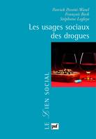 LES USAGES SOCIAUX DES DROGUES