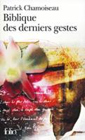 Biblique des derniers gestes