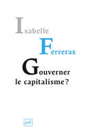 Gouverner le capitalisme ?, pour le bicamérisme économique