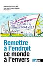 Remettre à l'endroit ce monde à l'envers - l'espérance d'un monde nouveau, l'espérance d'un monde nouveau