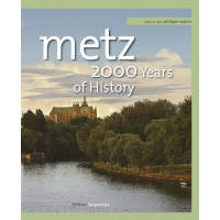 Metz, 2000 years of history