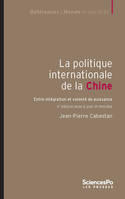 La politique internationale de la Chine, Entre intégration et volonté de puissance