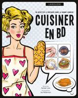 Cuisiner en BD, 50 recettes à partager dans la bonne humeur !