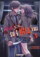 I love you, so I kill you, 1, I love you so I kill you T01