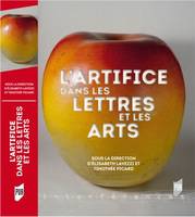 L'artifice dans les lettres et les arts