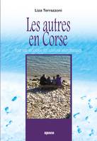 Les autres en Corse, Pour une sociologie des relations interethniques