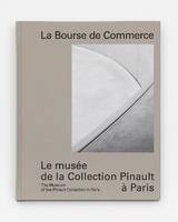 La Bourse de commerce, Le musée de la collection pinault à paris