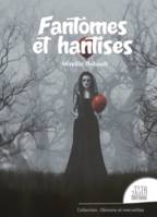 Fantômes et hantises