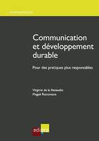 Communication et développement durable, Pour des pratiques plus responsables