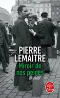 Les enfants du désastre, Miroir de nos peines, Les Enfants du désastre