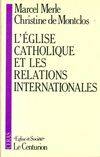 L'église catholique et les relations internationales, depuis la Seconde guerre mondiale