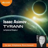 Tyrann, Cycle de l'empire, tome 1