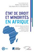 État de droit et minorités en Afrique, - organisé à Dakar, les 8 et 9 juillet 2021.