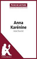 Anna Karénine de Léon Tolstoï (Fiche de lecture), Analyse complète et résumé détaillé de l'oeuvre