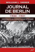 Journal de Berlin 1934-1941, Chronique d'un correspondant étranger