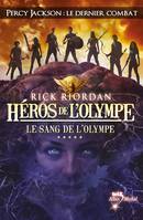 Héros de l'Olympe - tome 5, Le Sang de l'Olympe