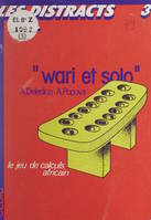 Wari et solo, Le jeu de calculs africain