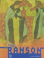 PAUL RANSON 1861-1909, [exposition, Valence, Musée de Valence, 20 juin-17 octobre 2004]