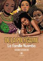 De la polygamie, La famille Nuamba