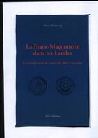 La Franc Maçonnerie dans les Landes - Le Grand Orient de France de 1888 à nos jours, le Grand Orient de France de 1888 à nos jours