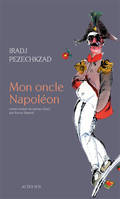 Mon oncle Napoléon, roman