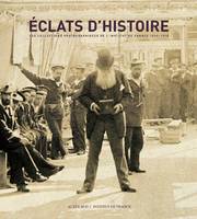 Eclats d'Histoire, Les collections photographiques de l'Institut de France 1839-1918