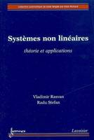 Systèmes non linéaires : théorie et applications, théorie et applications