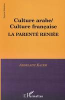 culture arabe culture francaise, la parenté reniée