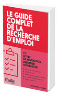 Le guide complet de la recherche d'emploi