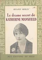 Le drame secret de Katherine Mansfield