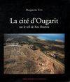 CITE D'OUGARIT SUR LE TELL DE RAS SHAMRA (LA)