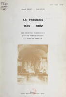 La Fresnais, 1525-1802, Les registres paroissiaux, l'étude démographique, les noms de famille