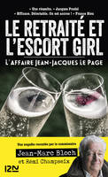 L'escort girl et le retraité. L'affaire Jean-Jacques Lepage