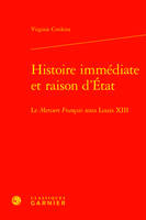 Histoire immédiate et raison d'État, 