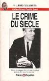 Crime du siecle (Le), - L'AFFAIRE RICHARD FRANKLIN SPECK