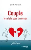 Couple, les clefs pour le réussir - Je tu(e) nous, Je tu(e) nous