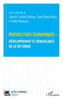 Perspectives économiques : développement et renaissance de la RD Congo