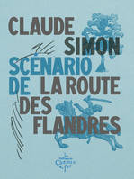 Scénario de La route des Flandres