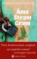 Âme Stram Gram, 