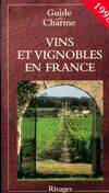 Vins et vignobles de France : [1998, [1998]