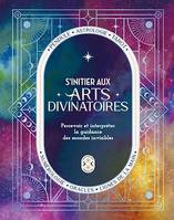 S'initier aux arts divinatoires