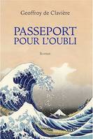 Passeport pour l'oubli