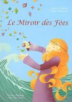 Le miroir des fées