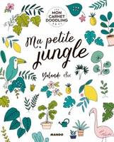 Mon carnet doodling, Ma petite jungle