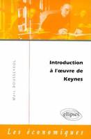 Introduction à l'oeuvre de Keynes