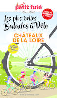 Guide Balades à vélo Châteaux de la Loire 2021-2022 Petit Futé