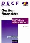 DECF, manuel & applications., 4, DECF uv 4 : Gestion financière manuel et applications, DECF, épreuve n °4