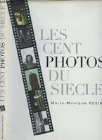 Les cent photos du siècle